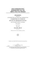 NASA's Integrated Space Transportation Plan and Orbital Space Plan [i.e. Plane] program