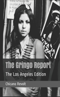 The Gringo Report