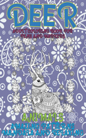 Adult Coloring Book for Pens and Markers - Animals - Amazing Patterns Mandala and Relaxing - Deer
