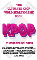 The Ultimate KPOP Word Search Game Book