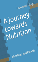 journey towards Nutrition