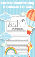 Cursive Handwriting Workbook For Kids