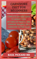 Carnivore Diet for Beginners
