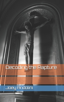 Decoding the Rapture
