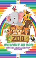 ANIMAUX DE ZOO - Livre De Coloriage Pour Enfants