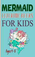 Mermaid Coloring Books For Kids Ages 4-8: Mermaid Coloring Book For Kids Ages 6-10