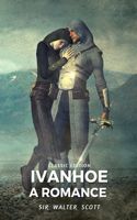 Ivanhoe a Romance