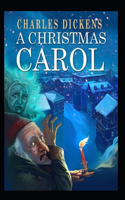 A Christmas Carol in Prose; Being a Ghost Story of Christmas: a classics: illustrated edition
