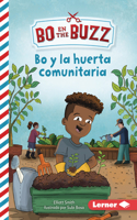 Bo y la huerta comunitaria (Bo and the Community Garden)