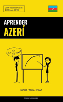 Aprender Azerí - Rápido / Fácil / Eficaz: 2000 Vocablos Claves