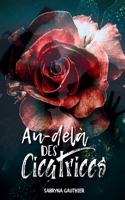 Au delà des cicatrices