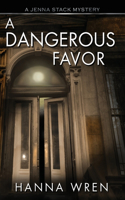 Dangerous Favor