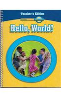Timelinks 2009 Grade K Hello World Teacher Edition