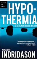 Hypothermia: A Reykjavik Murder Mystery