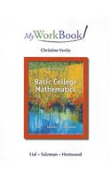 Myworkbook for Basic College Mathematics
