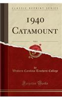 1940 Catamount, Vol. 8 (Classic Reprint)