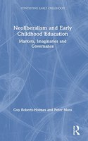 Neoliberalism and Early Childhood Education