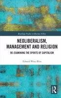 Neoliberalism, Management and Religion