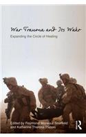 War Trauma and Its Wake