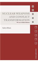 Nuclear Weapons and Conflict Transformation