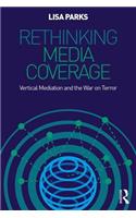 Rethinking Media Coverage