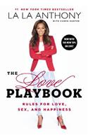 The Love Playbook: Rules for Love, Sex, and Happiness