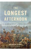 The Longest Afternoon