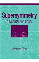 Supersymmetry in Disorder and Chaos