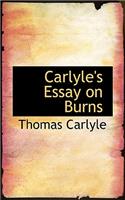 Carlyle's Essay on Burns: (English)