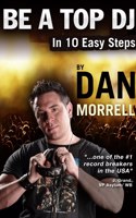 Be A Top DJ In 10 Easy Steps