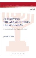 Classifying the Aramaic Texts from Qumran: A Statistical Analysis of Linguistic Features
