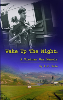 Wake Up the Night: (English)