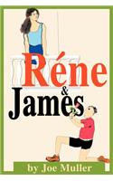 Rene & James