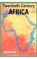 Twentieth Century Africa