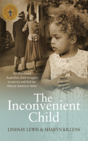 Inconvenient Child