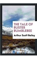 Tale of Buster Bumblebee