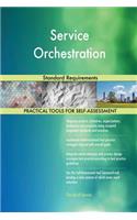 Service Orchestration Standard Requirements