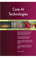 Core AI Technologies Complete Self-Assessment Guide