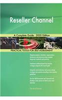 Reseller Channel A Complete Guide - 2020 Edition