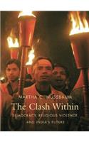Clash Within: Democracy, Religious Violence, and India's Future
