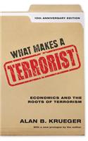 What Makes a Terrorist