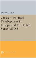 Crises of Political Development in Europe and the United States. (SPD-9)