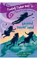 Finding Tinker Bell #1: Beyond Never Land (Disney: The Never Girls)