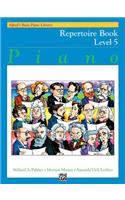 Alfred's Basic Piano Library, Repertoire Book Level 5