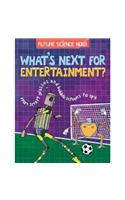 Future Science Now!: Entertainment