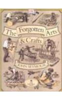 Forgotten Arts & Crafts