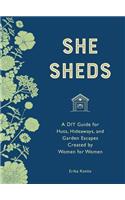 She Sheds (Mini Edition)