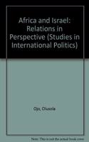 Africa and Israel: Relations in Perspective