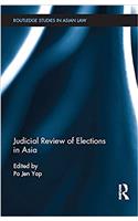 Judicial Review of Elections in Asia
