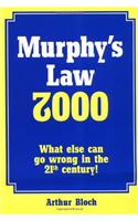 Murphy's Law 2000